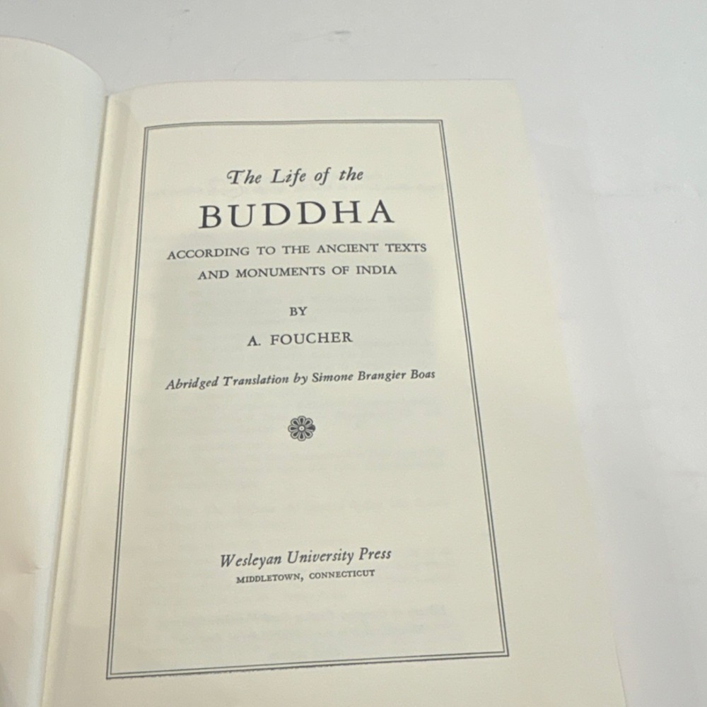 The Life of the Buddha A. Foucher Wesleyan Univ Press 1965 Hardcover 1st Ed Ex-…